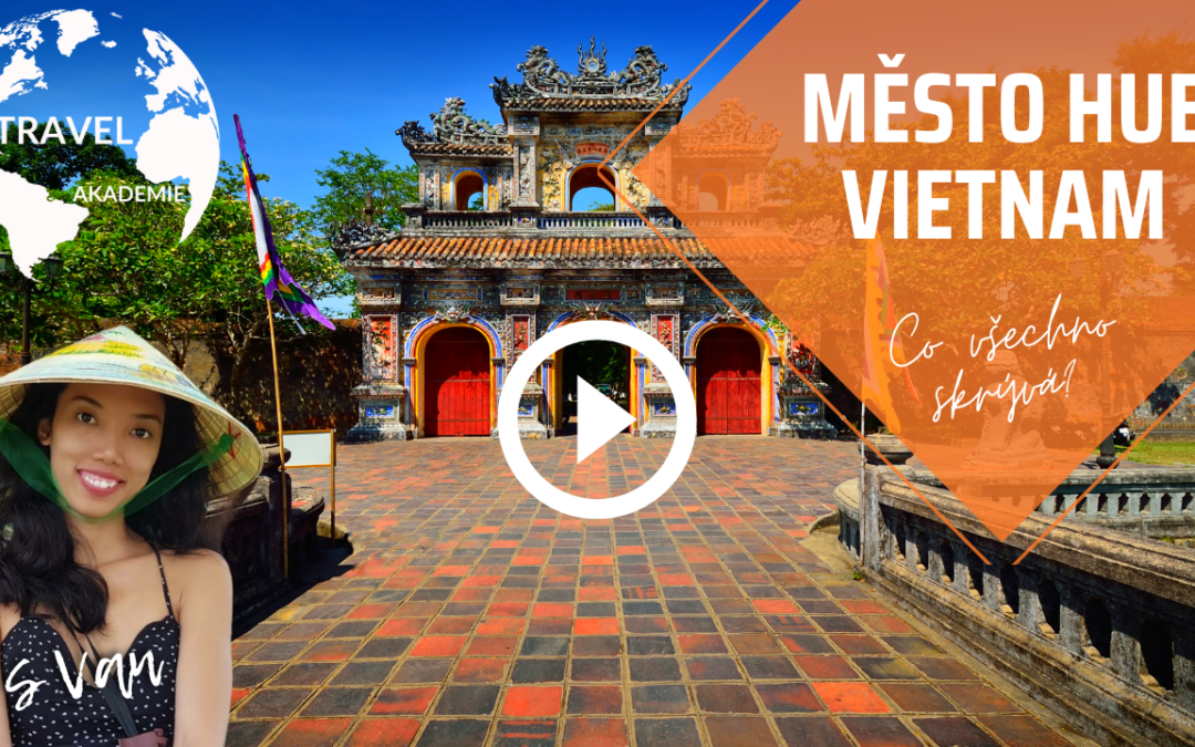 Video: Vietnam průvodce – město HUE