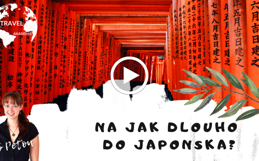 Video: Na jak dlouho vyrazit do Japonska? Co všechno jde stihnout?