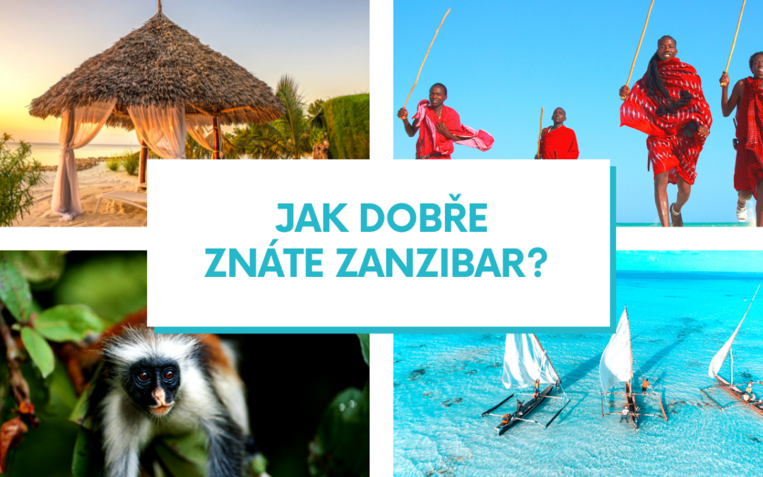 Kvíz – Jak dobře znáte Zanzibar?